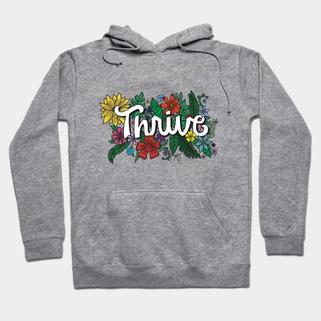 THRIVE Hoodie by michellestam